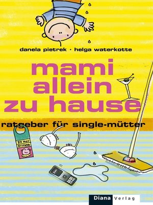 cover image of Mami allein zu Hause